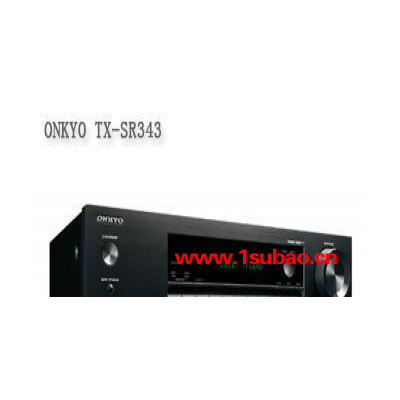 安桥AV功放 TX-SR343 ONKYO 家庭影院